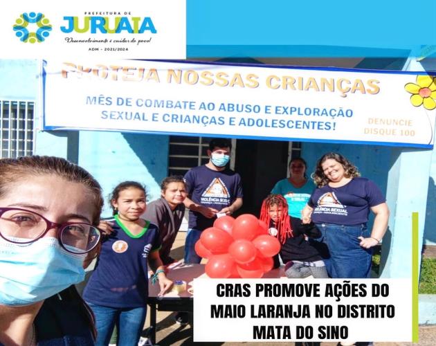 CRAS PROMOVE AÇÕES DO MAIO LARANJA NO DISTRITO MATA DO SINO