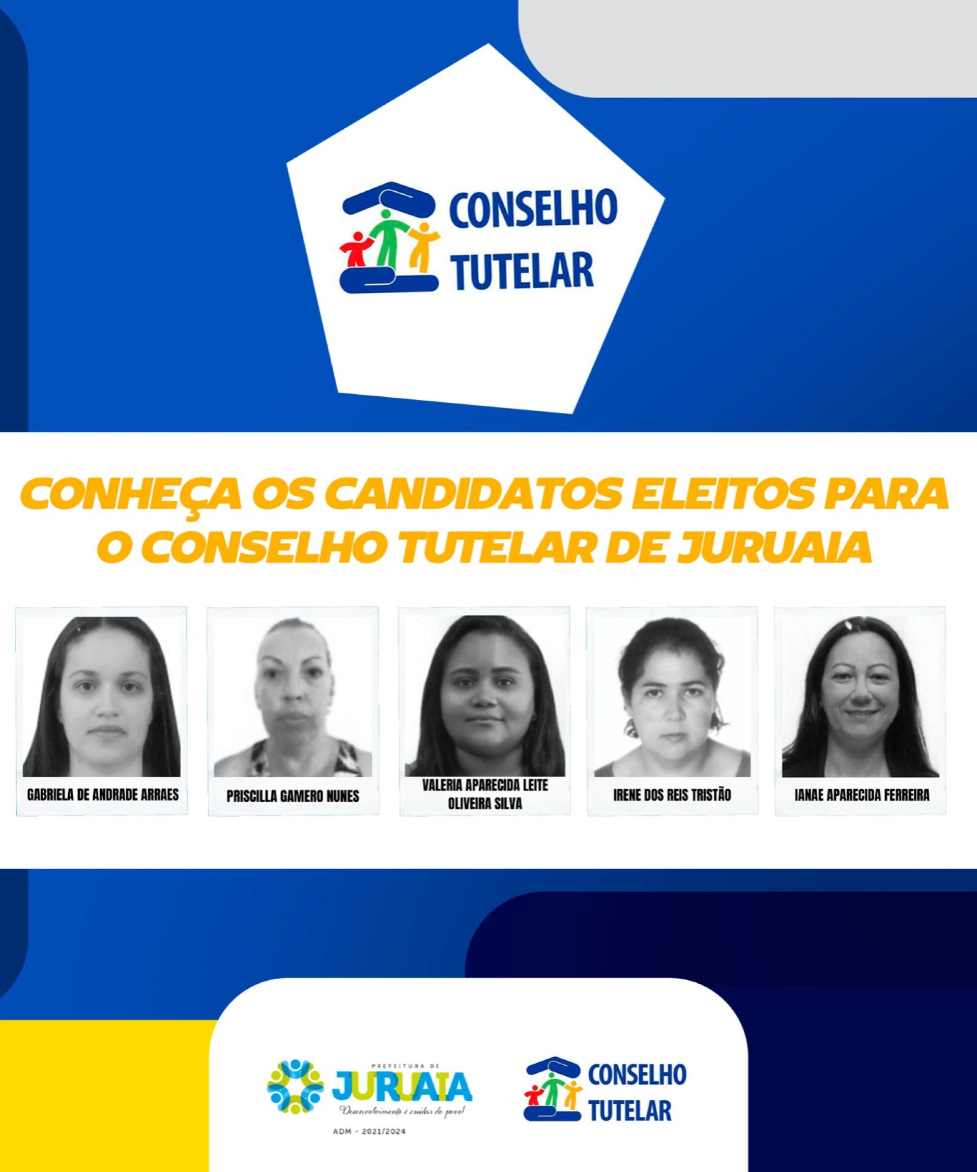 CONHEÇA OS CANDIDATOS ELEITOS PARA O CONSELHO TUTELAR DE JURUAIA