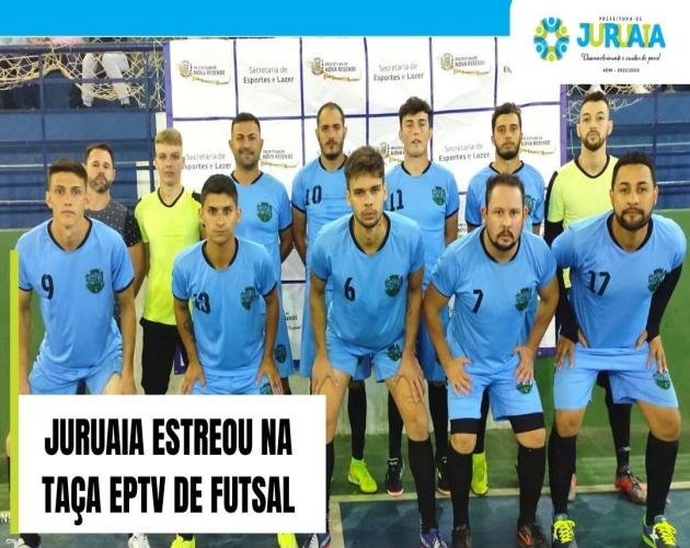 JURUAIA ESTREOU NA TAÇA EPTV DE FUTSAL