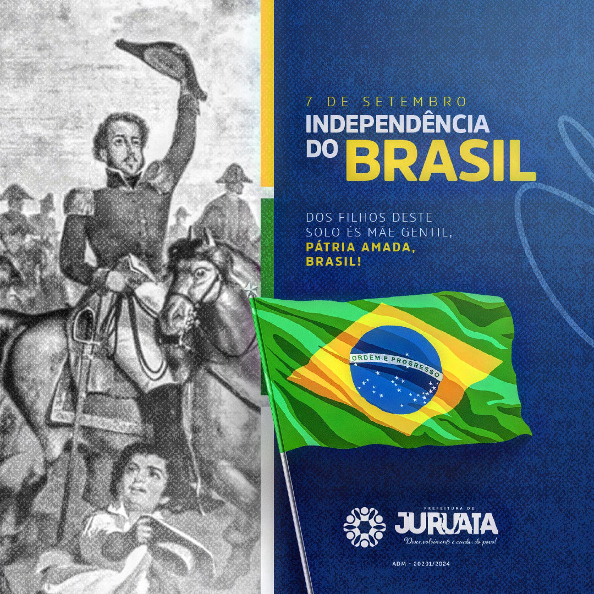 07 DE SETEMBRO - DIA DA INDEPENDÊNCIA DO BRASIL