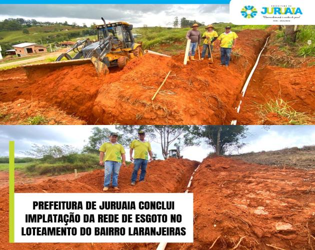 PREFEITURA DE JURUAIA CONCLUI IMPLATAÇÃO DA REDE DE ESGOTO NO LOTEAMENTO DO BAIRRO LARANJEIRAS
