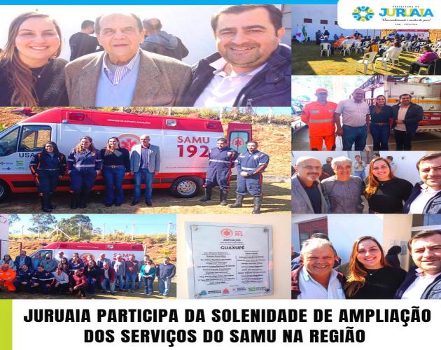 JURUAIA PARTICIPA DA SOLENIDADE DE AMPLIAÇÃO DOS SERVIÇOS DO SAMU NA REGIÃO