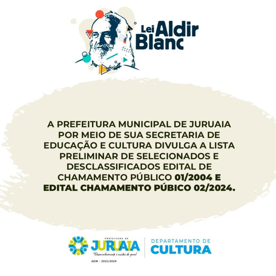 HOMOLOGAÇÃO - LISTA DE SELECIONADOS ETAPA SELEÇÃO    Edital de chamamento público Nº 01/2024  Edital de chamamento público Nº 02/2024