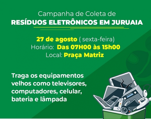 PREFEITURA PROMOVE CAMPANHA DE COLETA DE RESÍDUO ELETRÔNICO