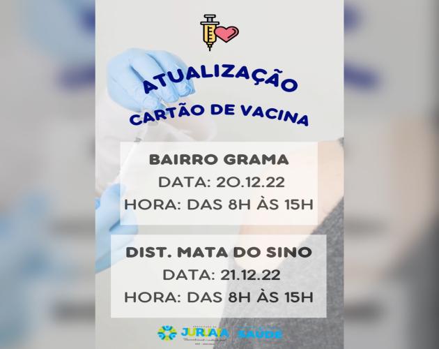 BAIRRO GRAMA E DISTRITO MATA DO SINO - ATUALIZAÇÃO DO CARTÃO DE VACINA