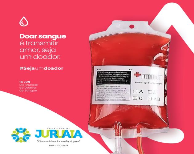 14 DE JUNHO – DIA MUNDIAL DO DOADOR DE SANGUE