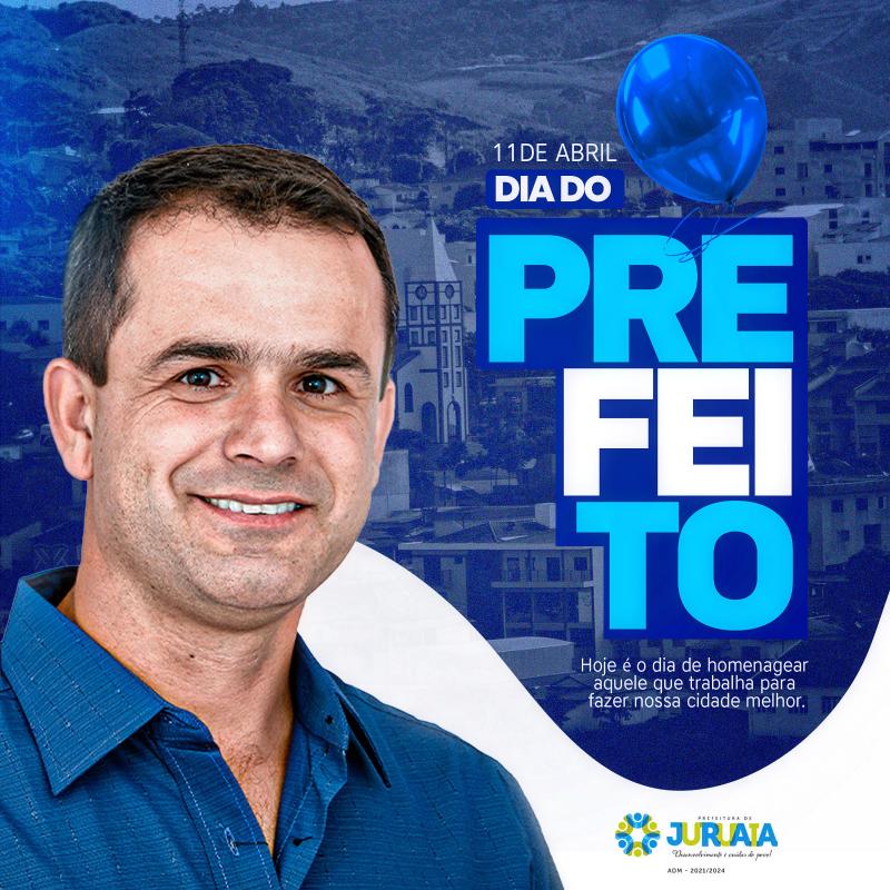 11 DE ABRIL - DIA DO PREFEITO