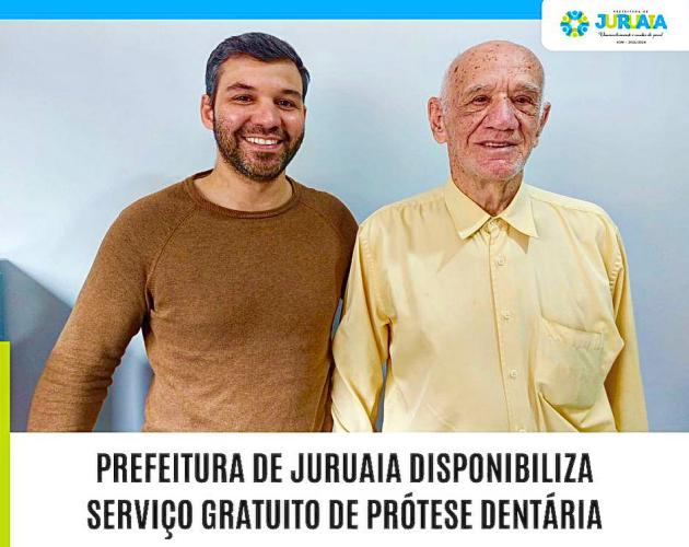 PREFEITURA DE JURUAIA DISPONIBILIZA SERVIÇO GRATUITO DE PRÓTESE DENTÁRIA