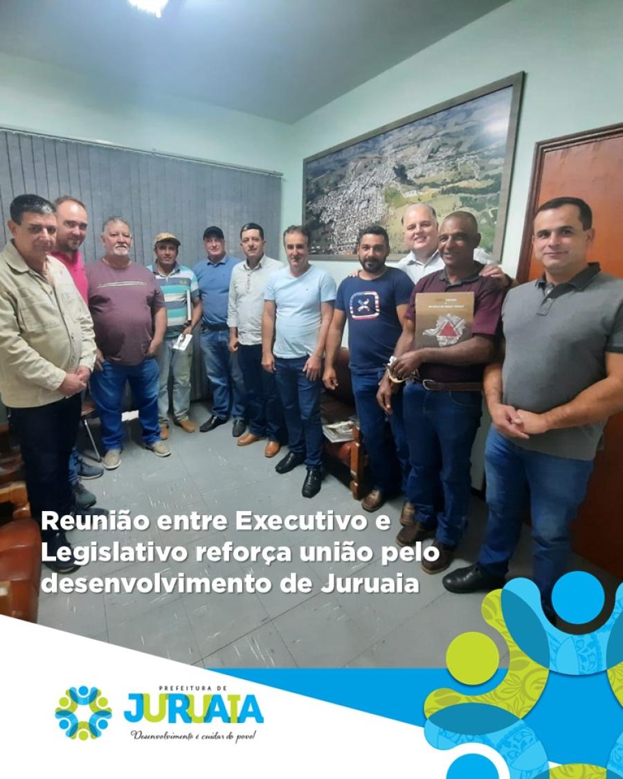 Reunião entre Executivo e Legislativo reforça união pelo desenvolvimento de Juruaia