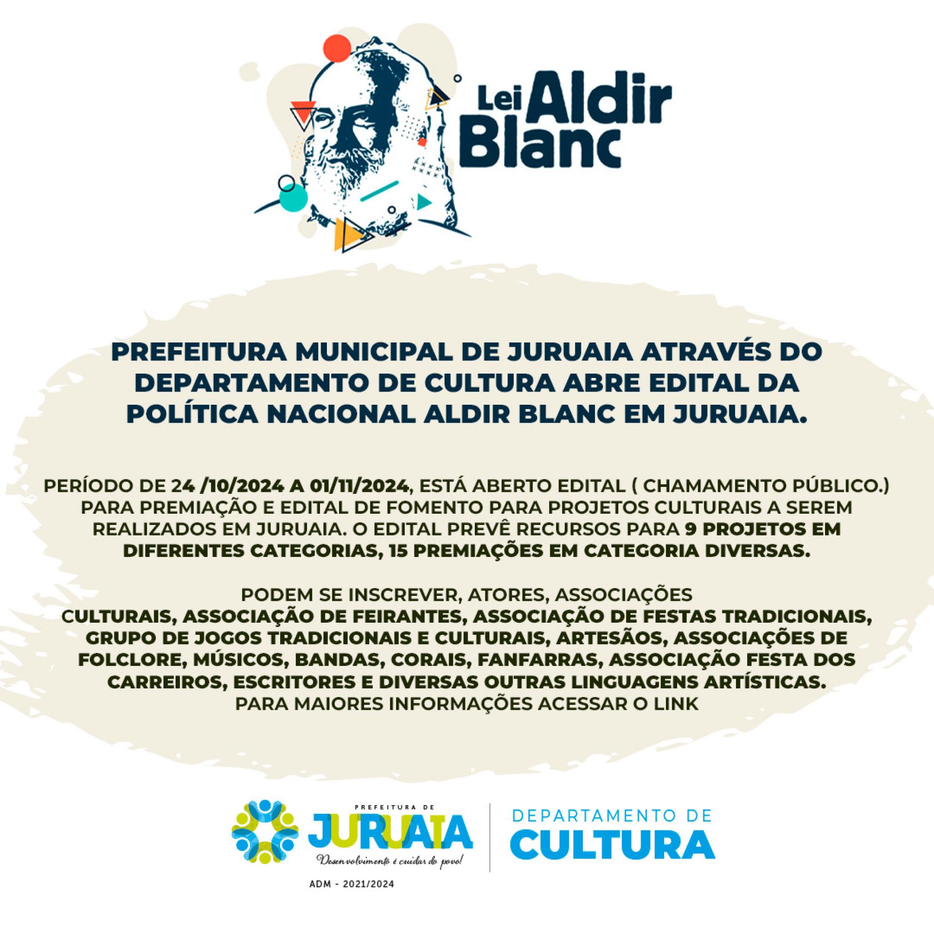 Lei Aldir Blanc 2024 - Edital Nº 01/2024 e Edital Nº 02/2024