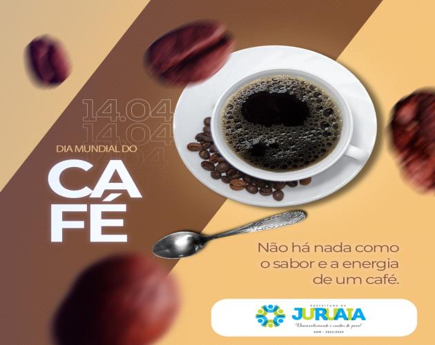 14 DE ABRIL - DIA MUNDIAL DO CAFÉ