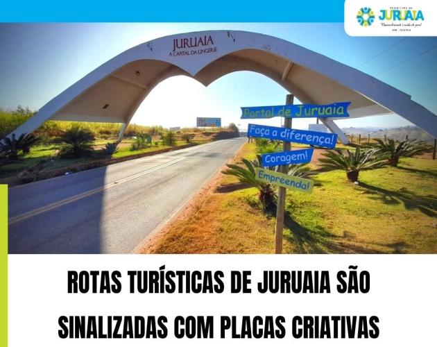 ROTAS TURÍSTICAS DE JURUAIA SÃO SINALIZADAS COM PLACAS CRIATIVAS