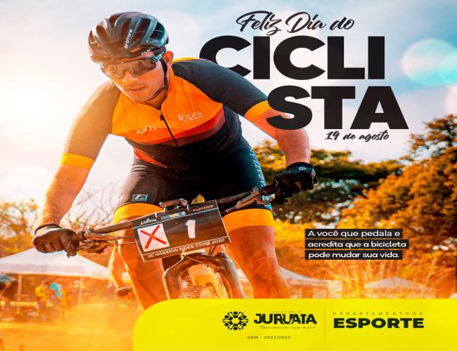 19 DE AGOSTO – DIA NACIONAL DO CICLISTA