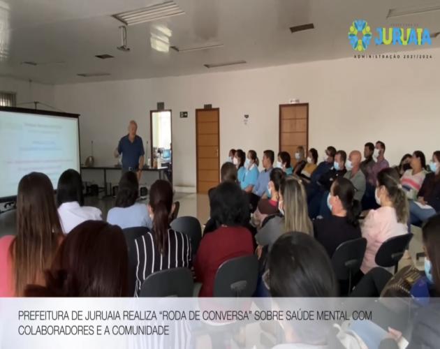 PREFEITURA DE JURUAIA REALIZA “RODA DE CONVERSA” SOBRE SAÚDE MENTAL COM SERVIDORES E A COMUNIDADE
