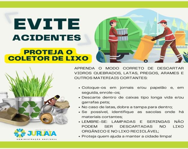 EVITE ACIDENTES – PROTEJA O COLETOR DE LIXO