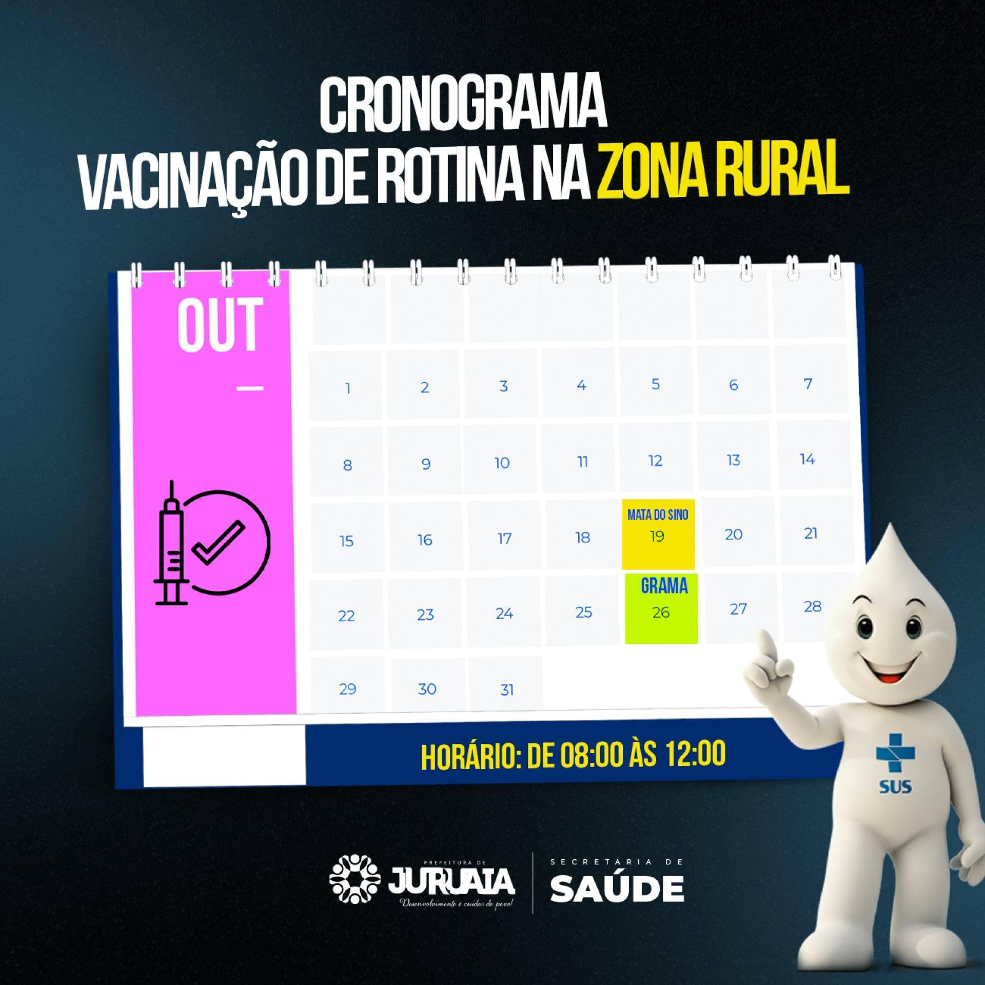 (OUTUBRO) CRONOGRAMA - VACINAÇÃO DE ROTINA NA ZONA RURAL