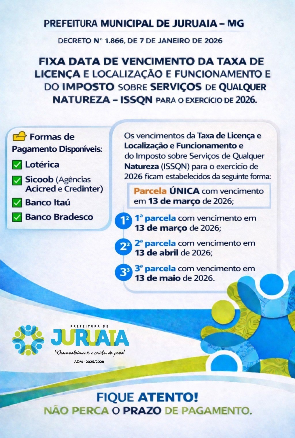  ATENÇÃO, CONTRIBUINTES DE JURUAIA!