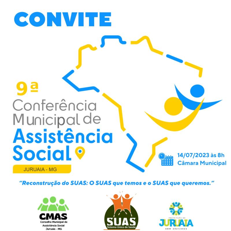 CONVITE - 9ª CONFERÊNCIA MUNICIPAL DE ASSISTÊNCIA SOCIAL