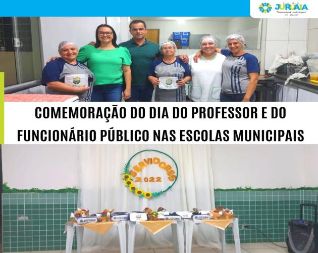 PREFEITURA E SECRETARIA MUNICIPAL DE EDUCAÇÃO CELEBRAM O DIA DO PROFESSOR E DO FUNCIONÁRIO PÚBLICO