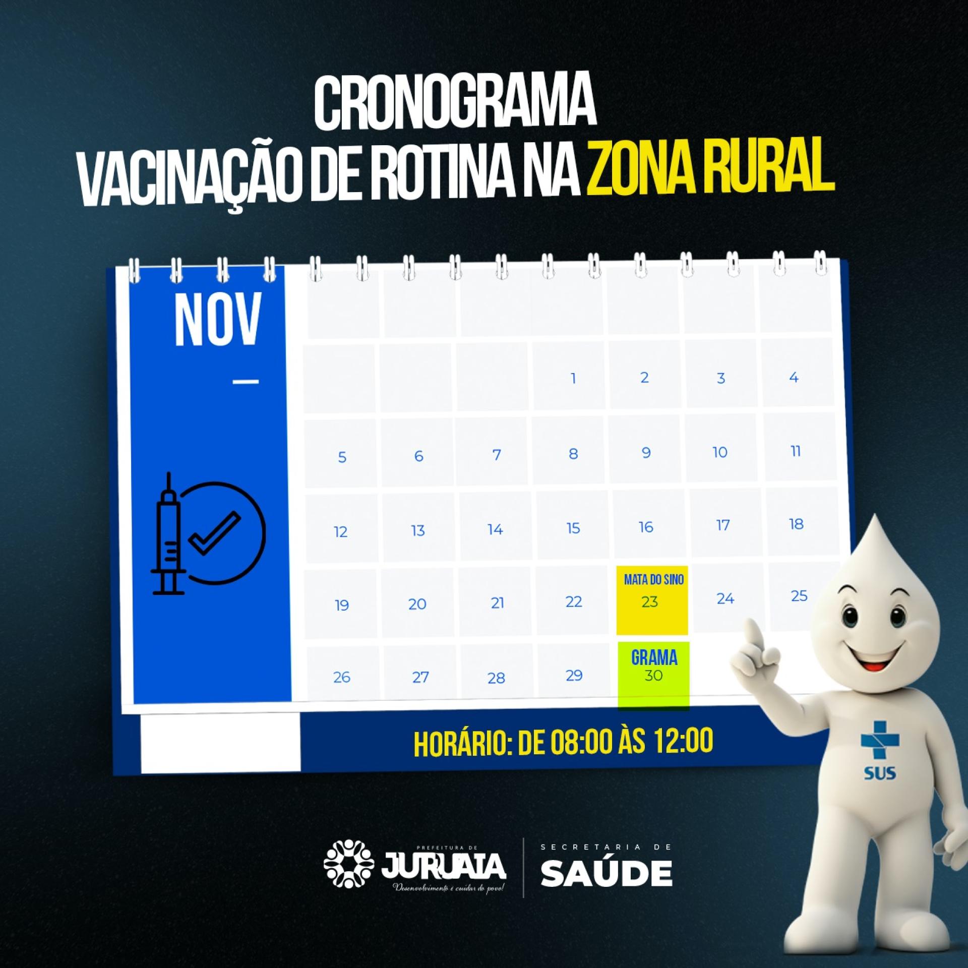 (NOVEMBRO) CRONOGRAMA - VACINAÇÃO DE ROTINA NA ZONA RURAL