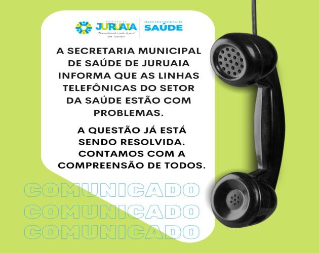 COMUNICADO DA SECRETARIA MUNICIPAL DE SAÚDE DE JURUAIA