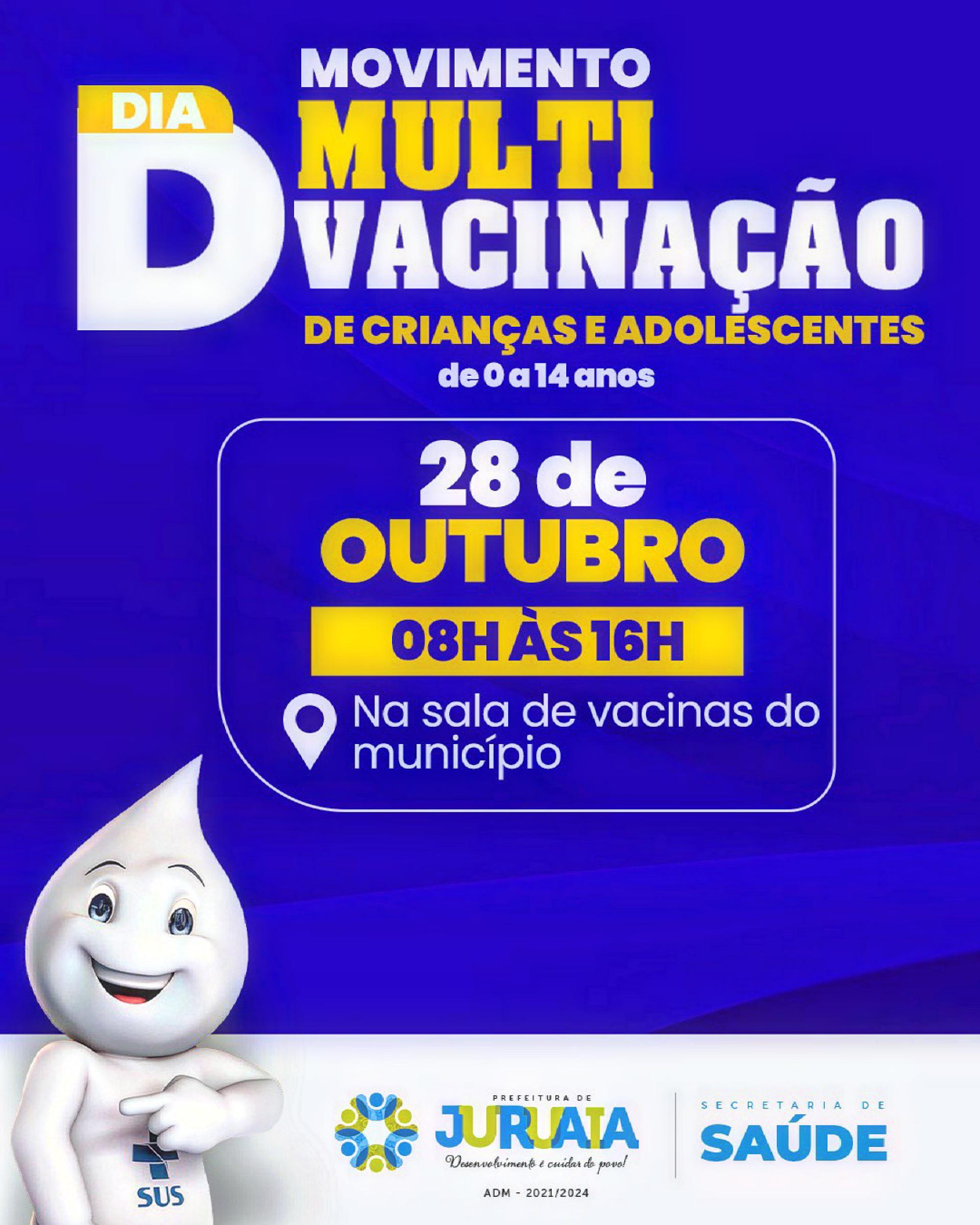 DIA D - MOVIMENTO MULTIVACINAÇÃO DE CRIANÇAS E ADOLESCENTES