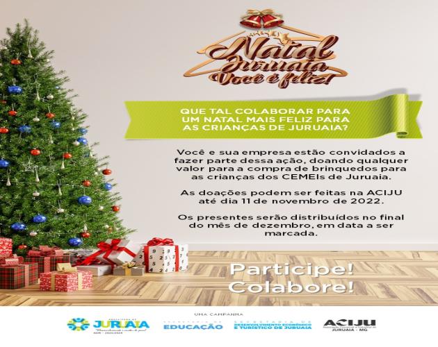 QUE TAL COLABORAR PARA UM NATAL MAIS FELIZ PARA AS CRIANÇAS DE JURUAIA?