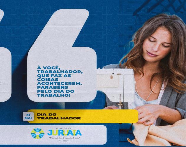 1º DE MAIO - DIA DO TRABALHADOR