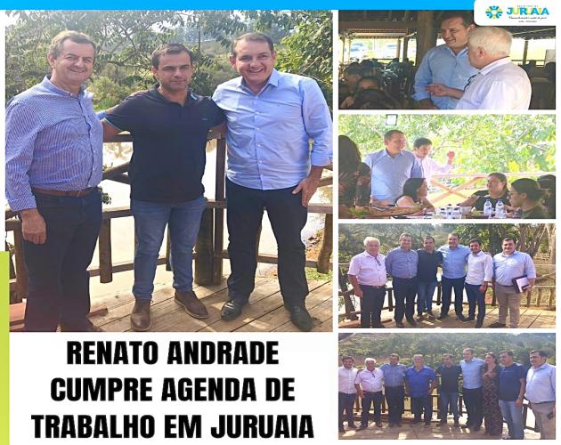 RENATO ANDRADE CUMPRE AGENDA DE TRABALHO EM JURUAIA