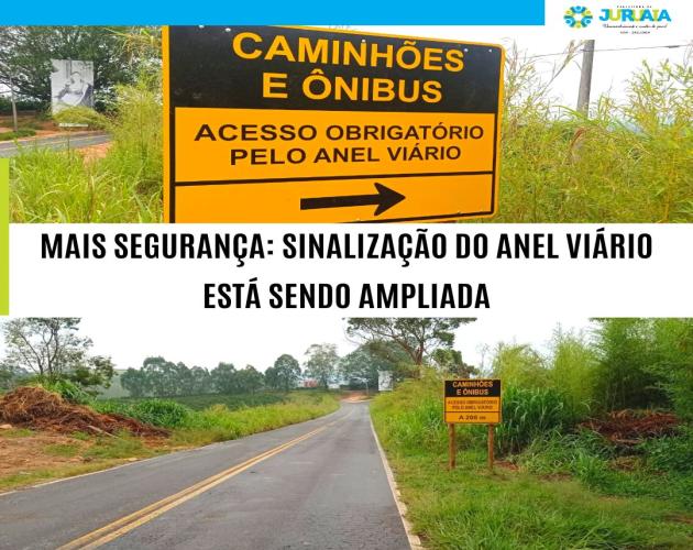 MAIS SEGURANÇA: SINALIZAÇÃO DO ANEL VIÁRIO ESTÁ SENDO AMPLIADA