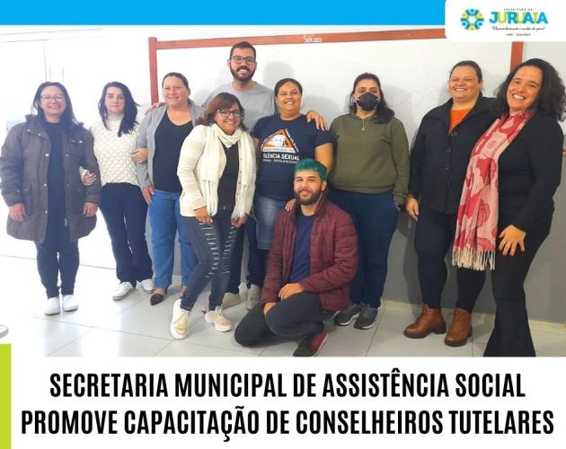 SECRETARIA DE ASSISTÊNCIA SOCIAL PROMOVE CAPACITAÇÃO DE CONSELHEIROS TUTELARES