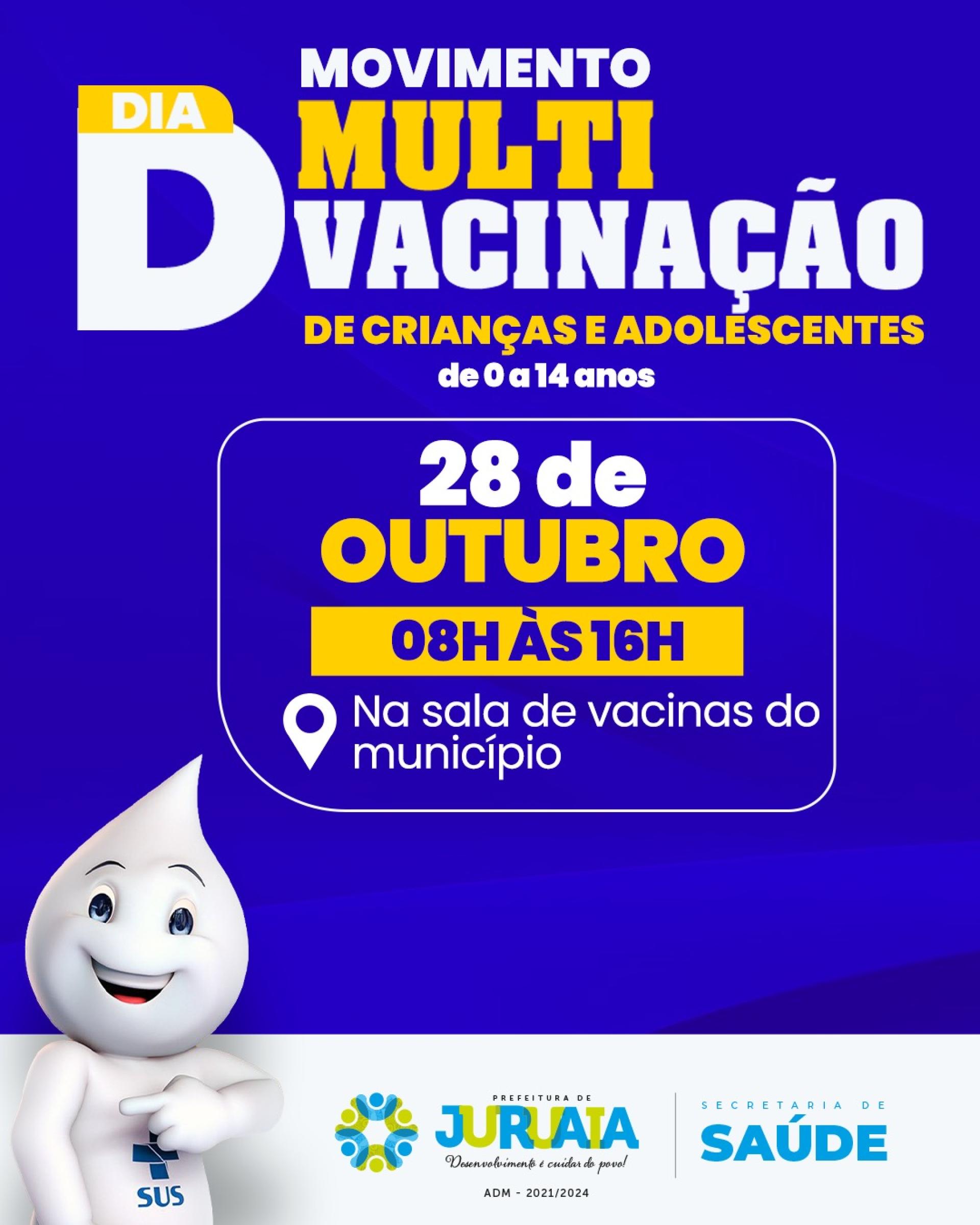 DIA D - MOVIMENTO MULTIVACINAÇÃO DE CRIANÇAS E ADOLESCENTES