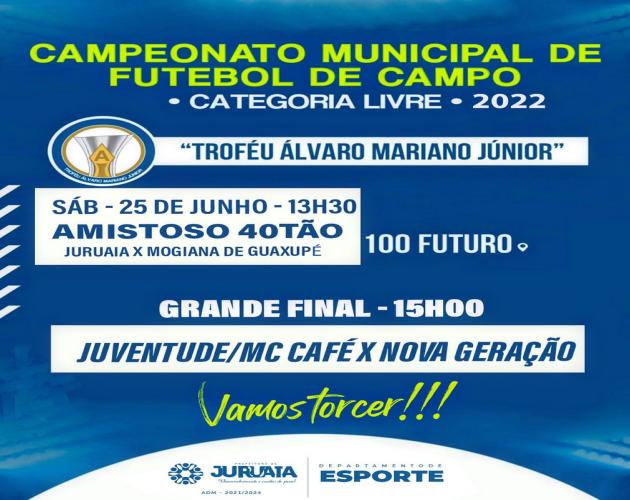 GRANDE FINAL DO CAMPEONATO MUNICIPAL DE FUTEBOL DE CAMPO EM JURUAIA