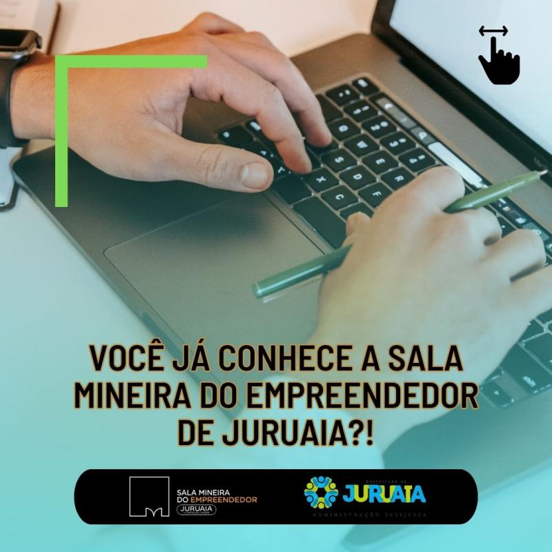VOCÊ JÁ CONHECE A SALA MINEIRA DO EMPREENDEDOR DE JURUAIA?!