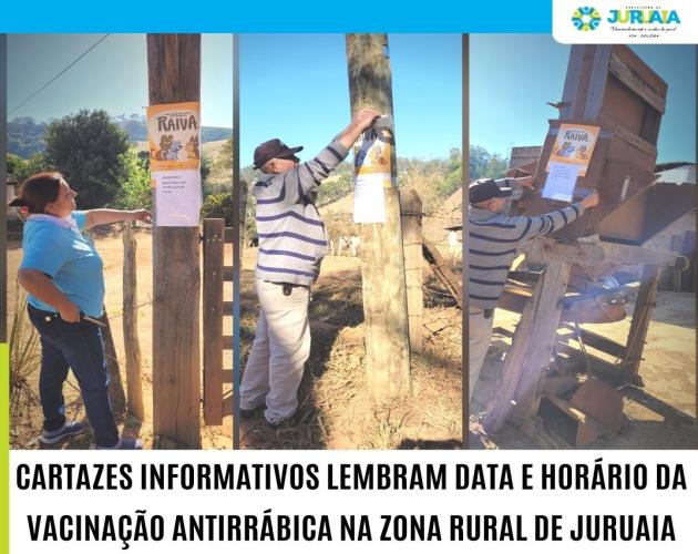 CARTAZES INFORMATIVOS LEMBRAM DATA E HORÁRIO DA VACINAÇÃO ANTIRRÁBICA NA ZONA RURAL DE JURUAIA