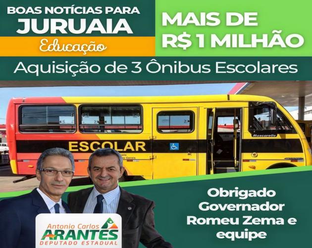 MAIS DE R$1 MILHÃO PARA A AQUISIÇÃO DE TRÊS ÔNIBUS ESCOLARES PARA JURUAIA