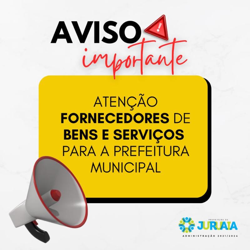 AVISO A FORNECEDORES DE BENS E SERVIÇOS