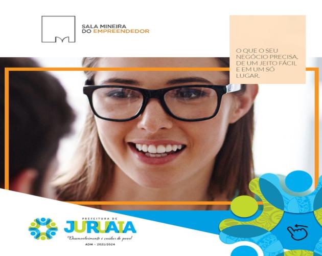 SALA MINEIRA DO EMPREENDEDOR DE JURUAIA – TUDO PARA O SEU NEGÓCIO, DE UM JEITO MAIS FÁCIL!!!