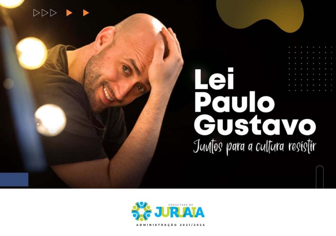 JURUAIA DIVULGA FORMULÁRIO PARA CONSULTA PÚBLICA SOBRE A LEI PAULO GUSTAVO