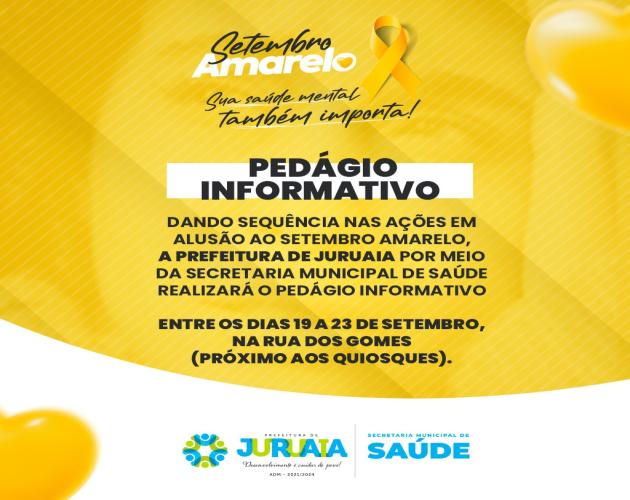 SETEMBRO AMARELO EM JURUAIA: SAÚDE REALIZA PEDÁGIO INFORMATIVO