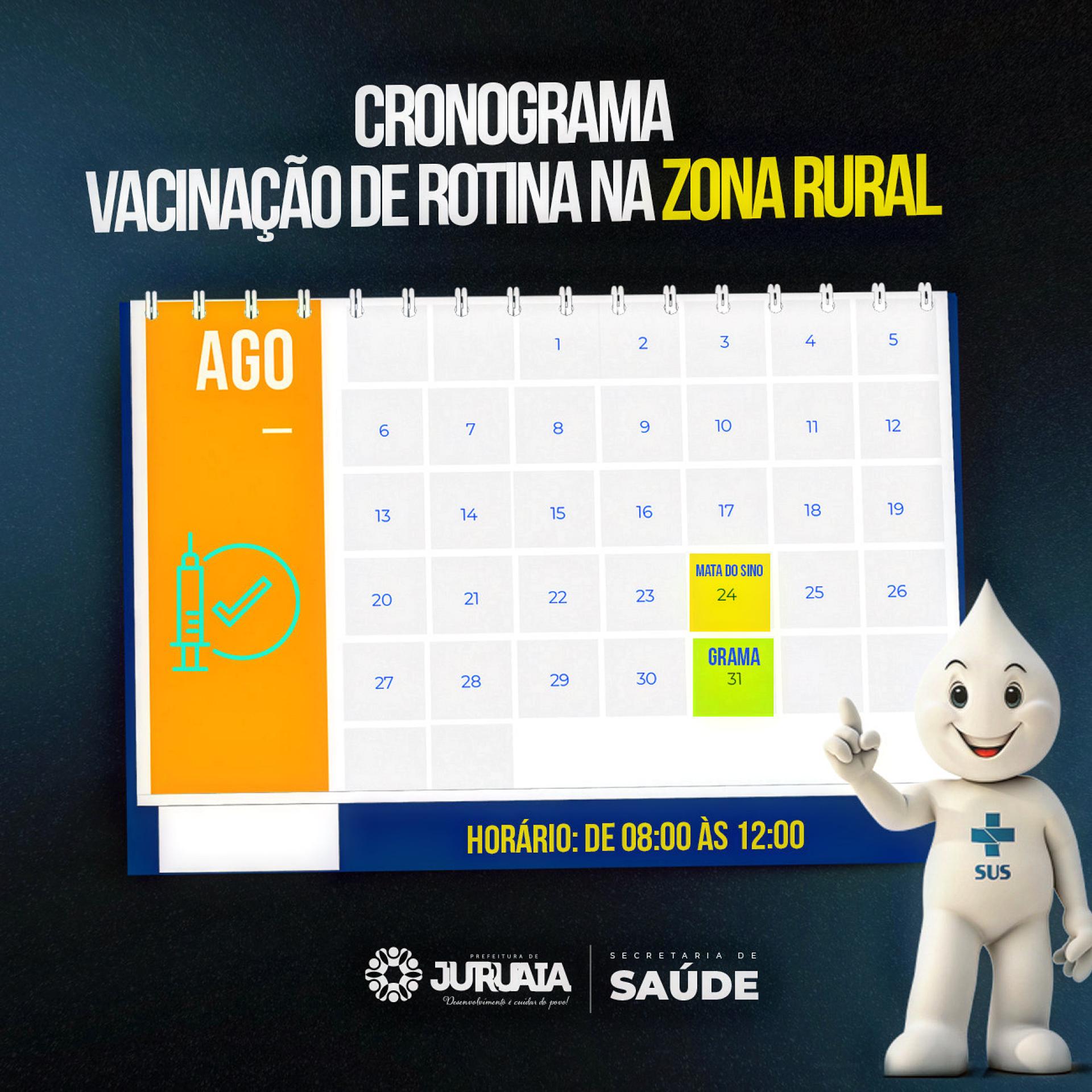 (AGOSTO) CRONOGRAMA - VACINAÇÃO DE ROTINA NA ZONA RURAL