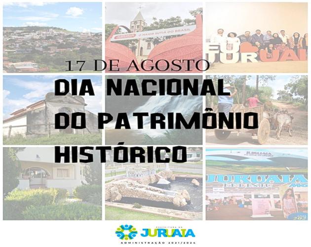 17 DE AGOSTO – Dia Nacional do Patrimônio Histórico