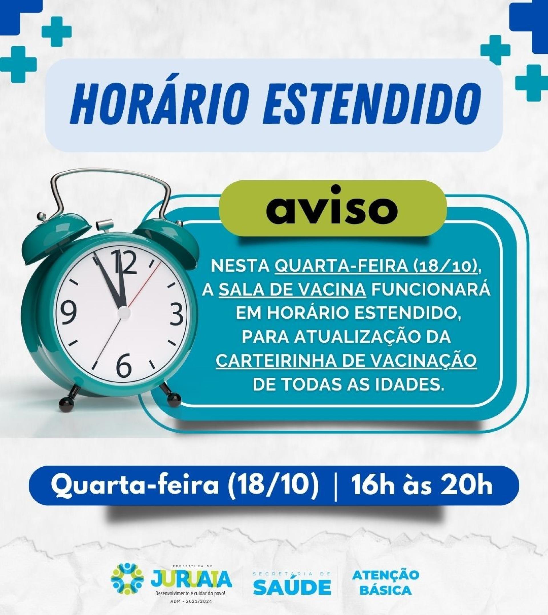 HORÁRIO ESTENDIDO – SALA DE VACINA